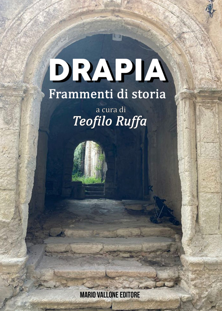 \u0026quot;Per non perdere del tutto la memoria della Drapia che fu\u0026quot;